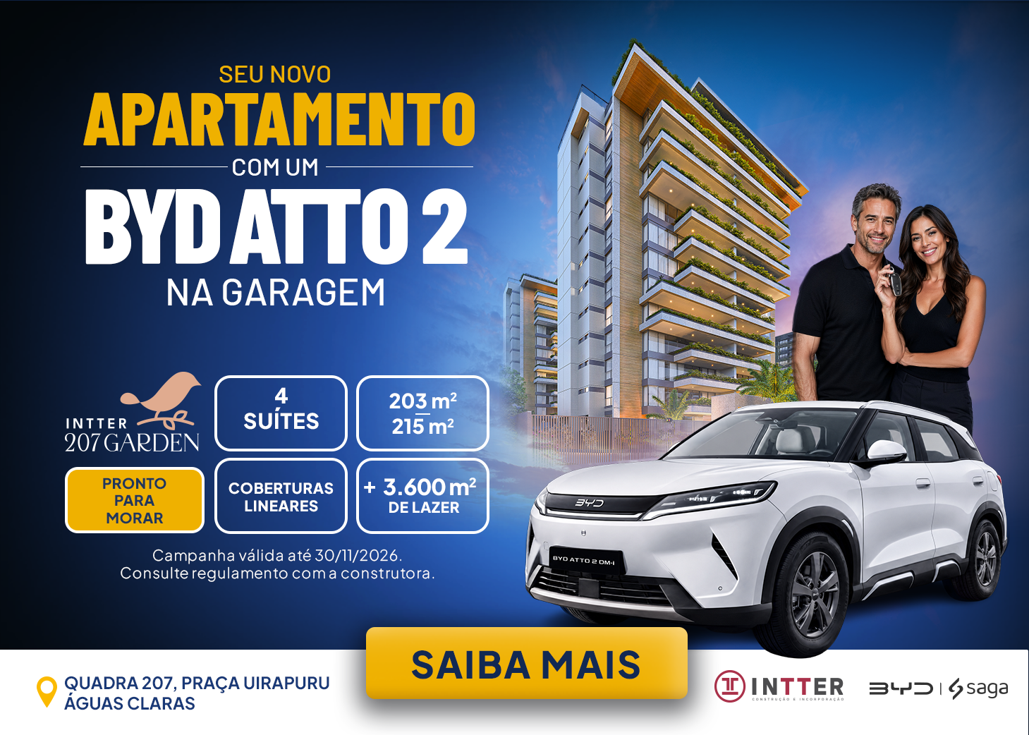 Seu novo apartamento com um BYD Atto 2 na garagem — Intter 207 Garden, Quadra 207, Praça Uirapuru, Águas Claras.